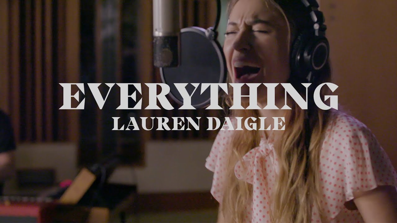 Lauren Daigle Performs 'Everything' Live at Starstruck Studios 🎶