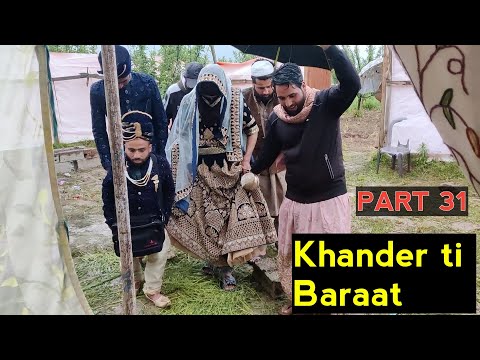 Khander ti Baraat | Part 31 | Kashmiri Drama