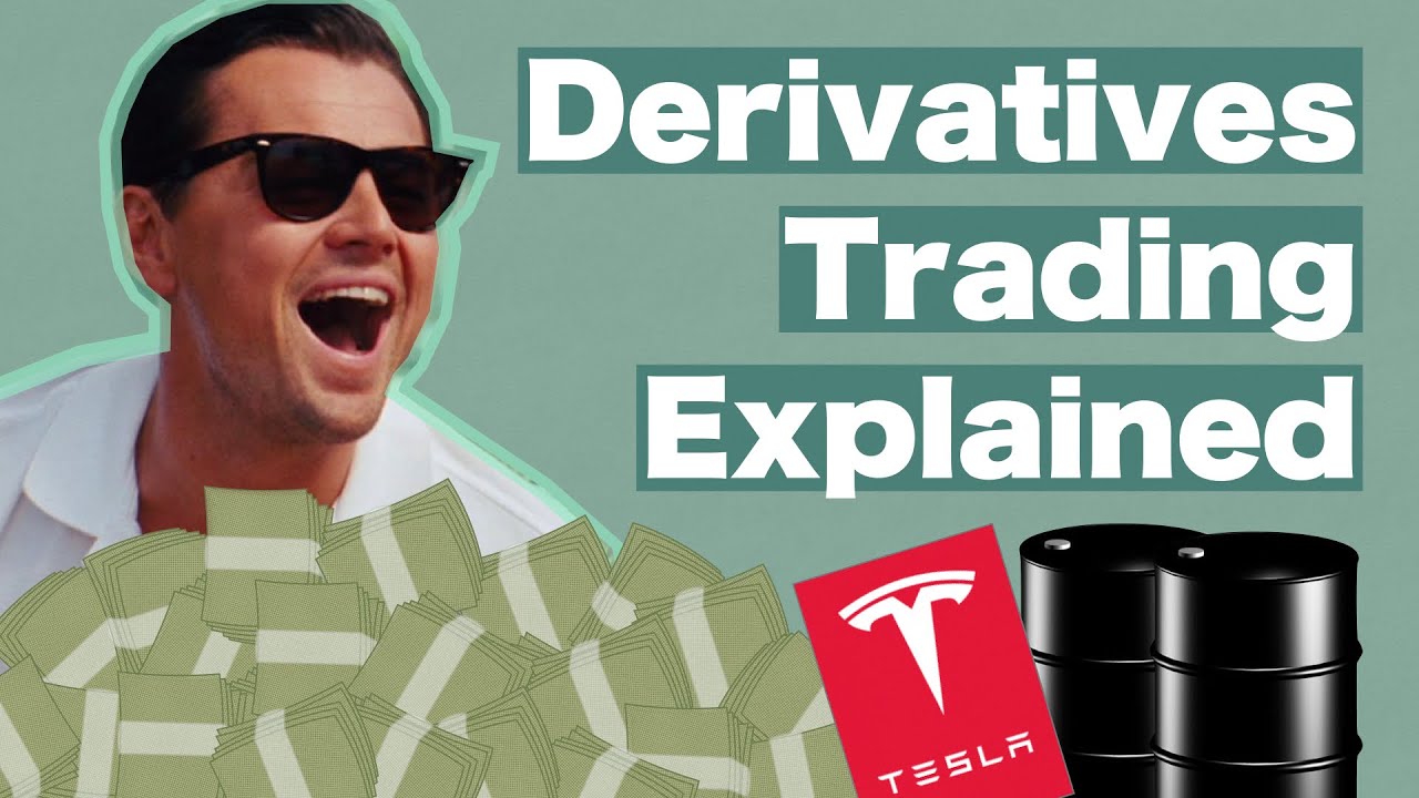 Derivatives Trading Explained ๐