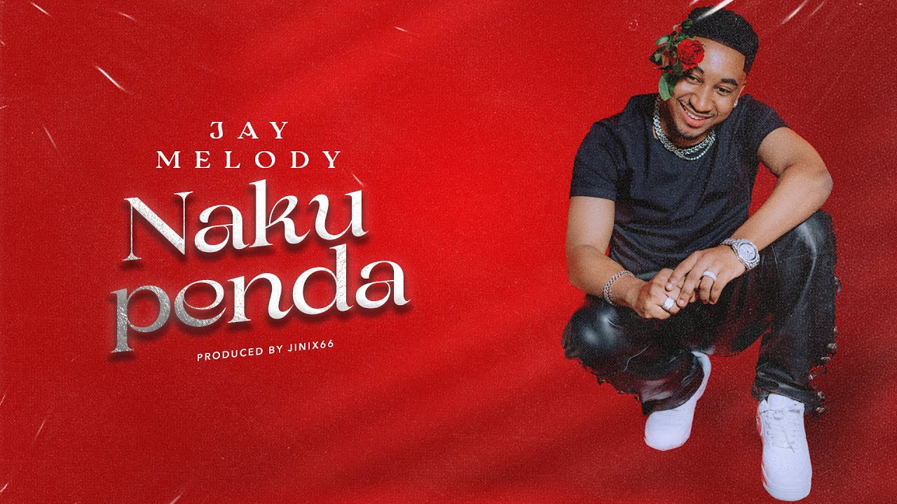Jay Melody - Nakupenda (Lyric Video) 🎶