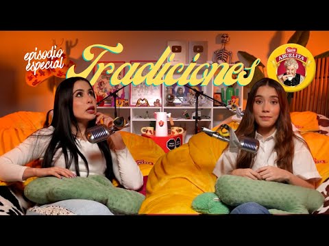 Tradiciones l EPISODIO ESPECIAL PATROCINADO POR CHOCOLATE ABUELITA l Las Alucines