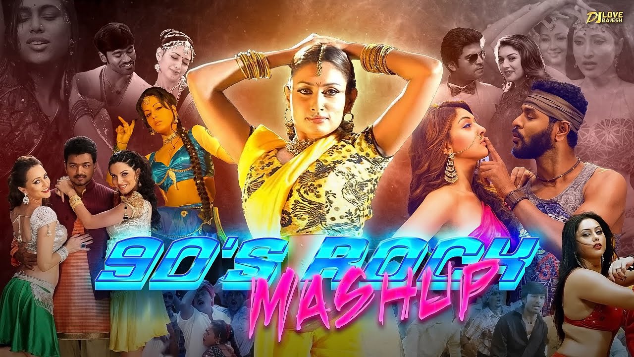 90's Rock Mashup - Dj Love Rajesh