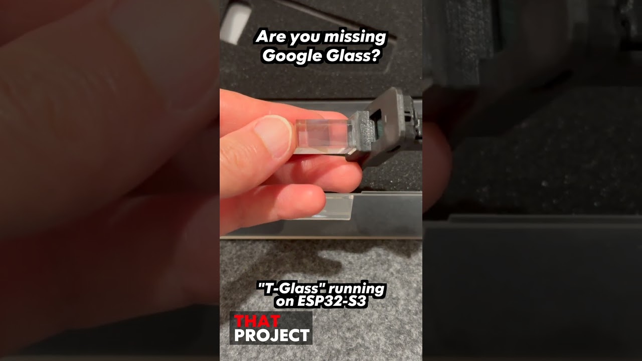 T Glass: Camera-Free Smart Glasses with ESP32-S3