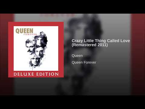 Crazy Little Thing Called Love (Remastered 2011)