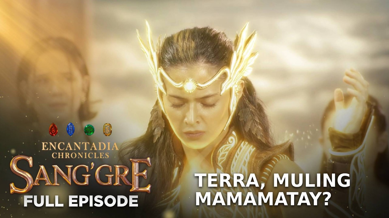 Sang’gre: Terra’s Fate in Encantadia 🌌