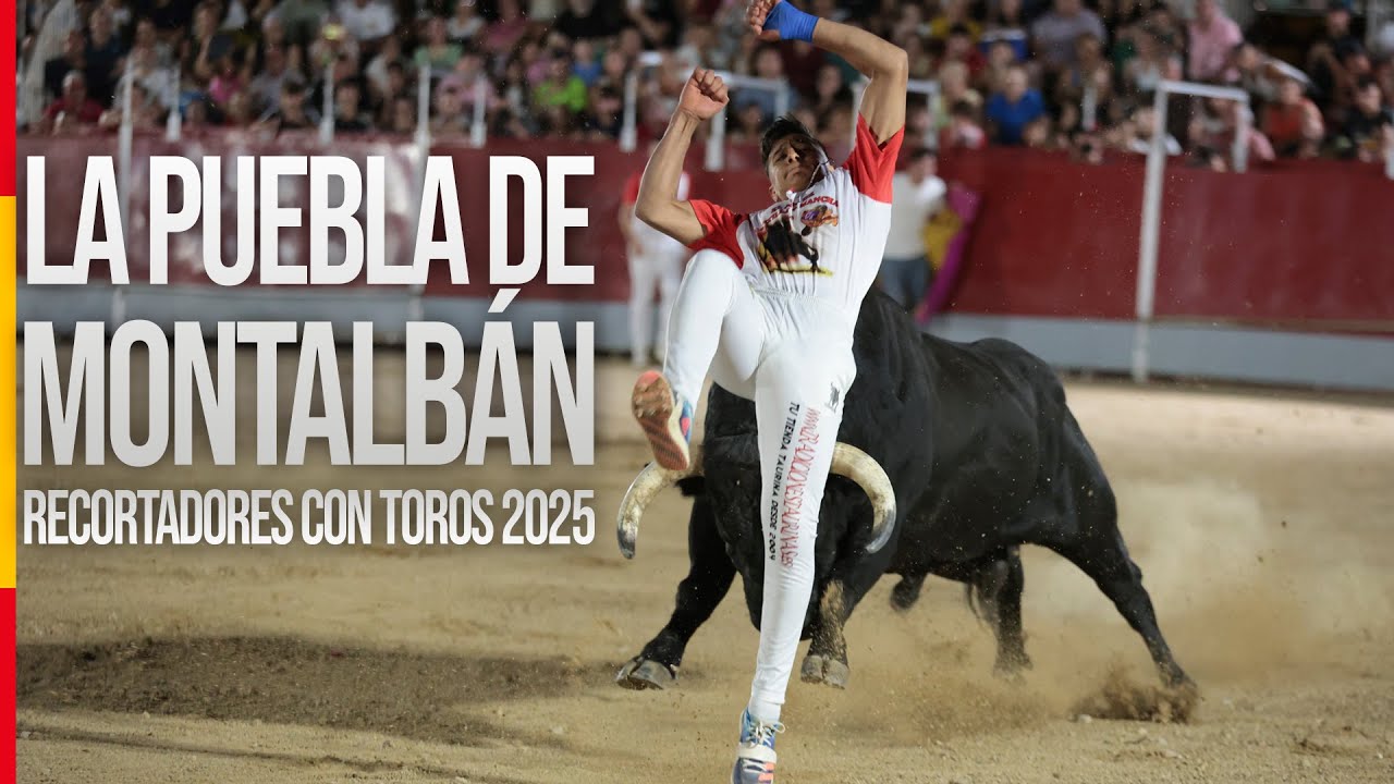 Recortadores y Toros Bravos en La Puebla 2025 🤩