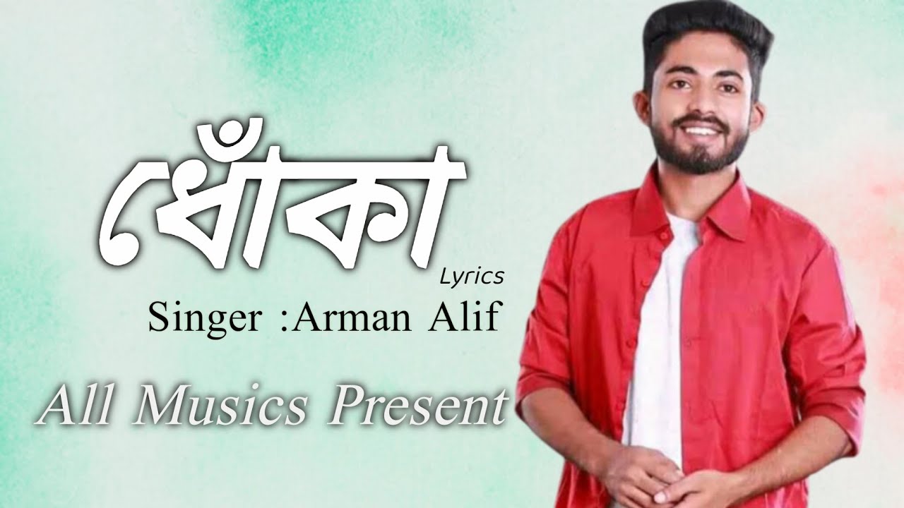 Dhoka - Arman Alif