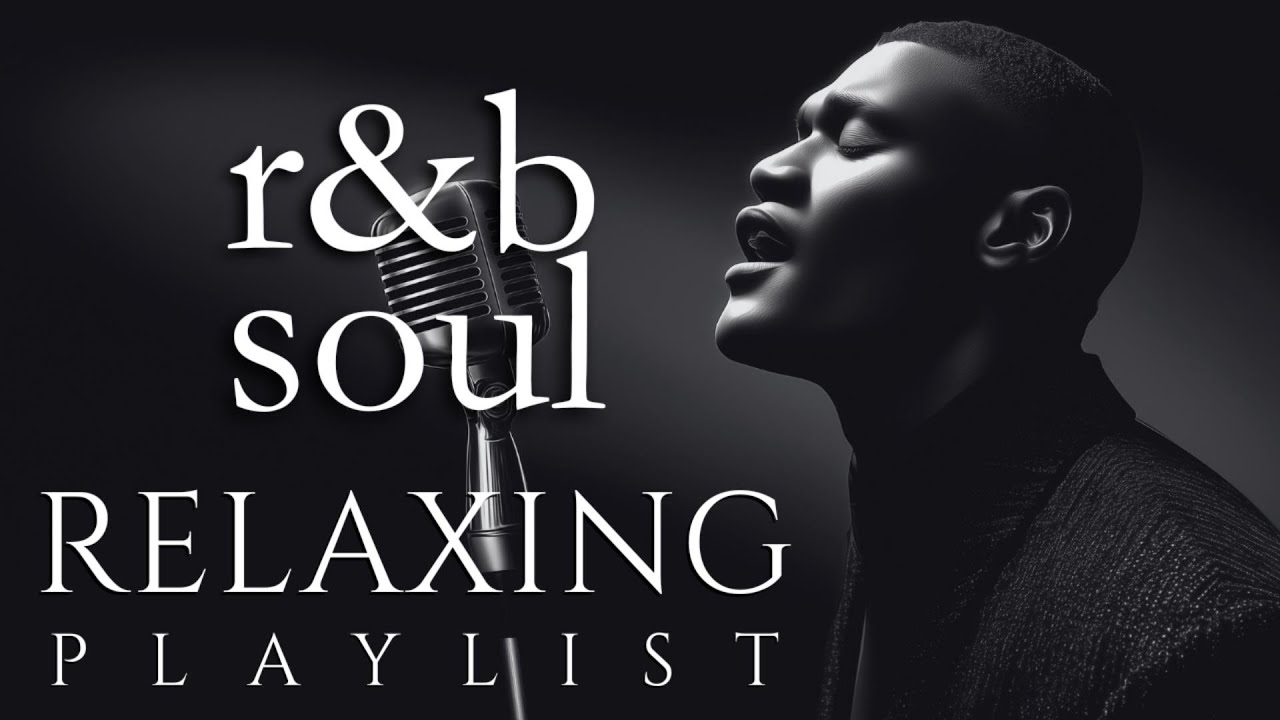 【R&B Soul】Relaxing Chill Playlist – Smooth Vocals & Deep Grooves