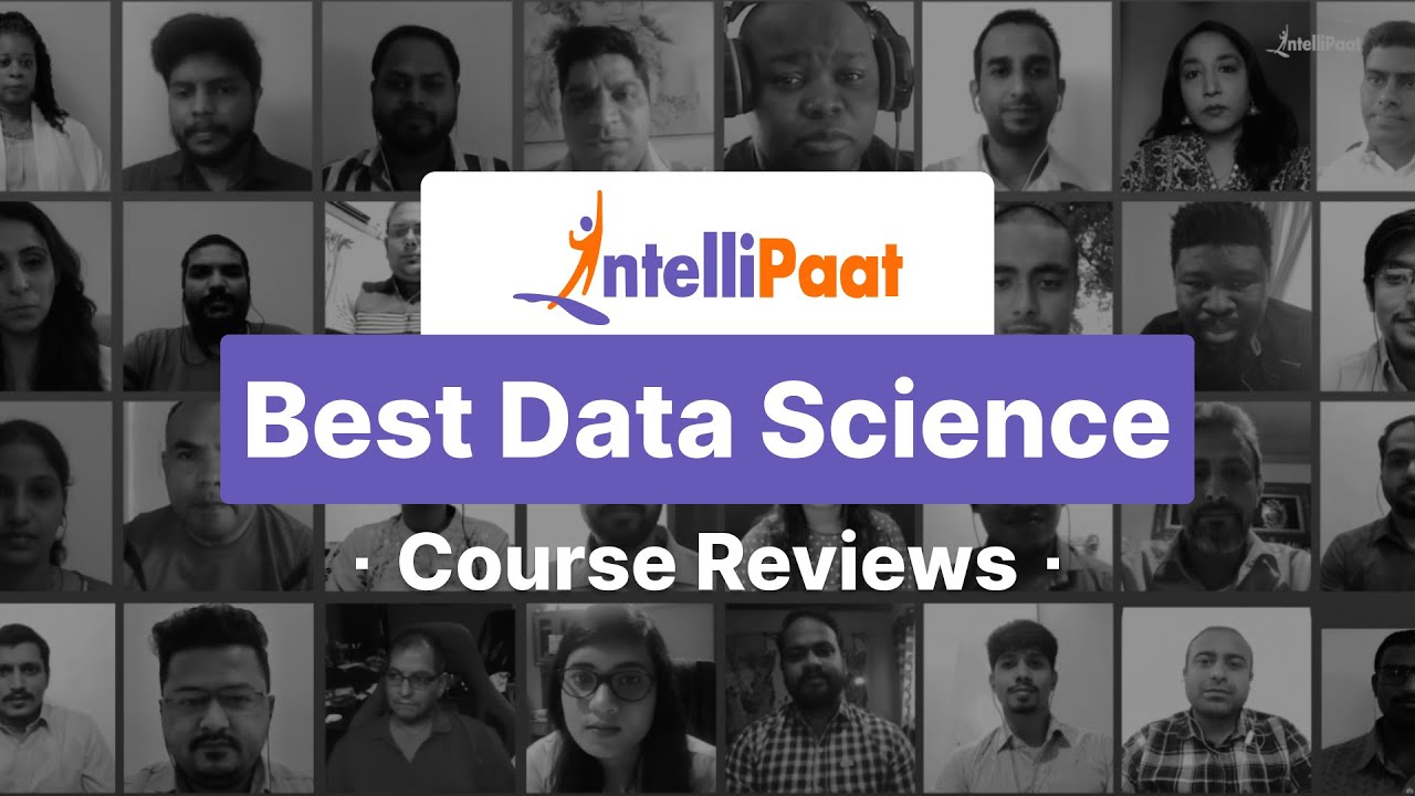 Intellipaat Data Science Course Reviews: Top Certification Program