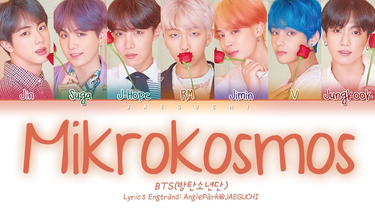 BTS Mikrokosmos (소우주) Lyrics (Eng/Rom/Han) 🎶