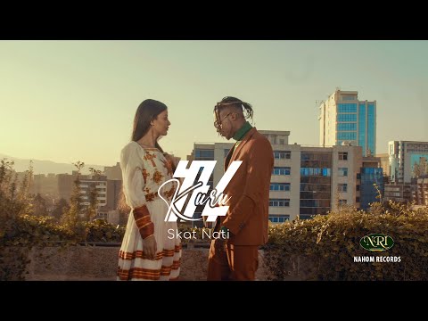 Skat Nati - Kuru - ስካት ናቲ - ኩሩ - New Ethiopian Music 2021 (Official Video)
