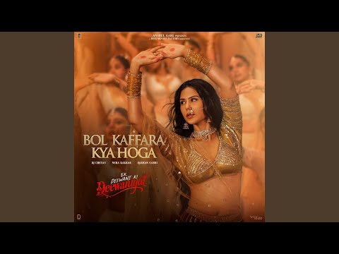 Bol Kaffara Kya Hoga (From "Ek Deewane Ki Deewaniyat") (Original Motion Picture Soundtrack)