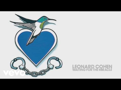 Leonard Cohen - Waiting for the Miracle (Official Audio)