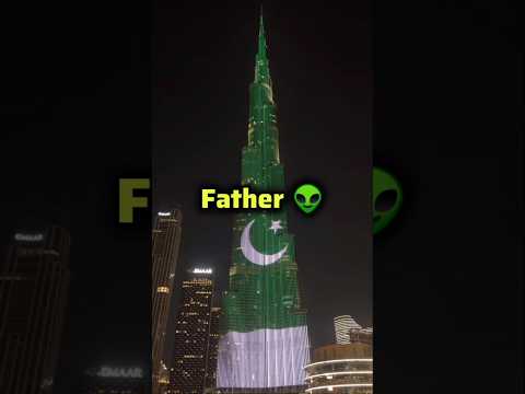 Pakistan's Father Of All Countries on Burj Khalifa | Country Pakistan King August 14 #viral #reels