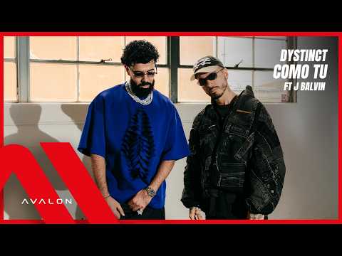 DYSTINCT - COMO TU ft. J Balvin (Official Music Video)