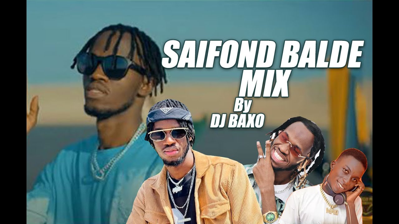 Saifond Balde Mix 2023 🎶 Best of DJ Baxo