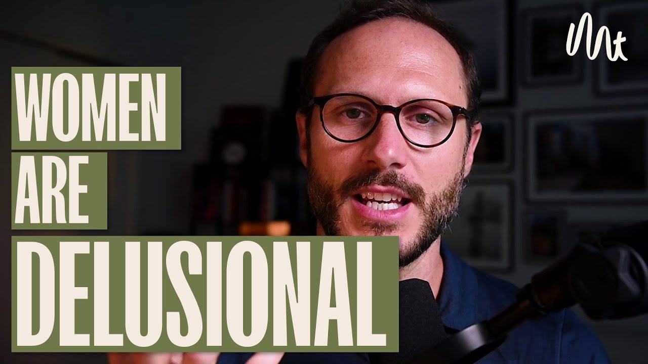 Women Are Delusional and Men Are Disenfranchised: Challenges in Modern Relationships