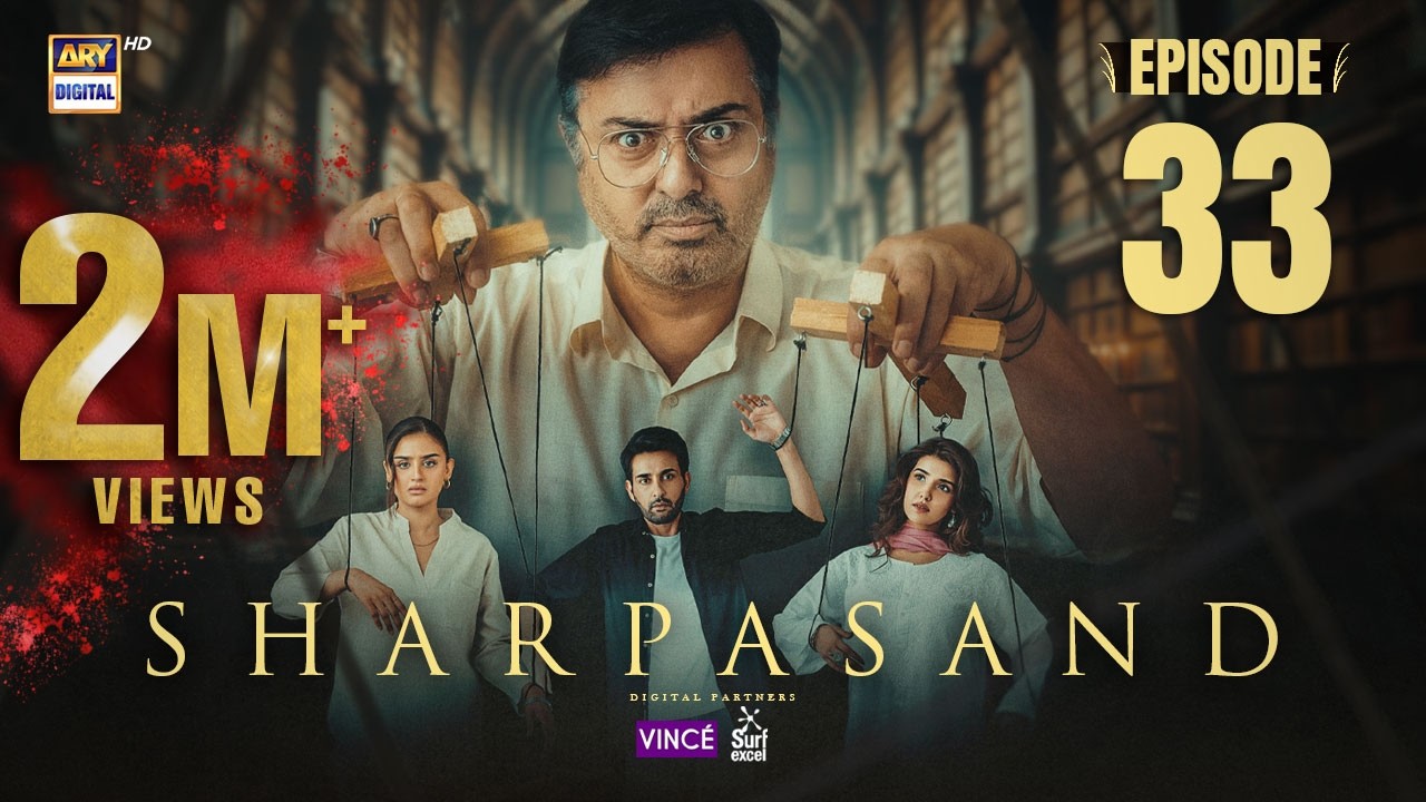 SharPasand Episode 33 | 28 Jan 2026 | Eng Sub | ARY Digital Drama