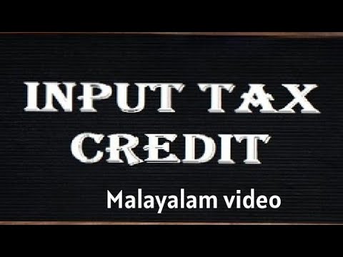 ITC (Input Tax Credit) Explained in Malayalam 📹