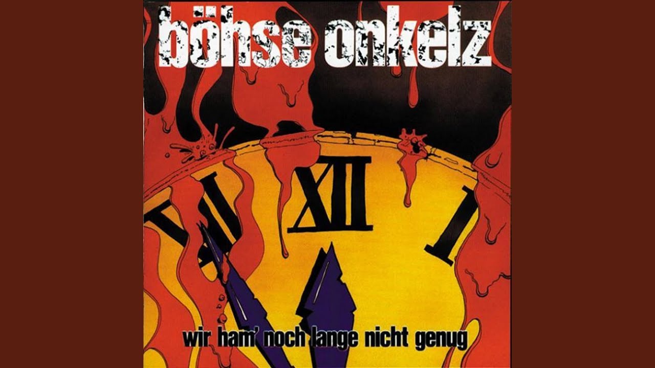 Böhse Onkelz - Wir ham' noch lange nicht genug