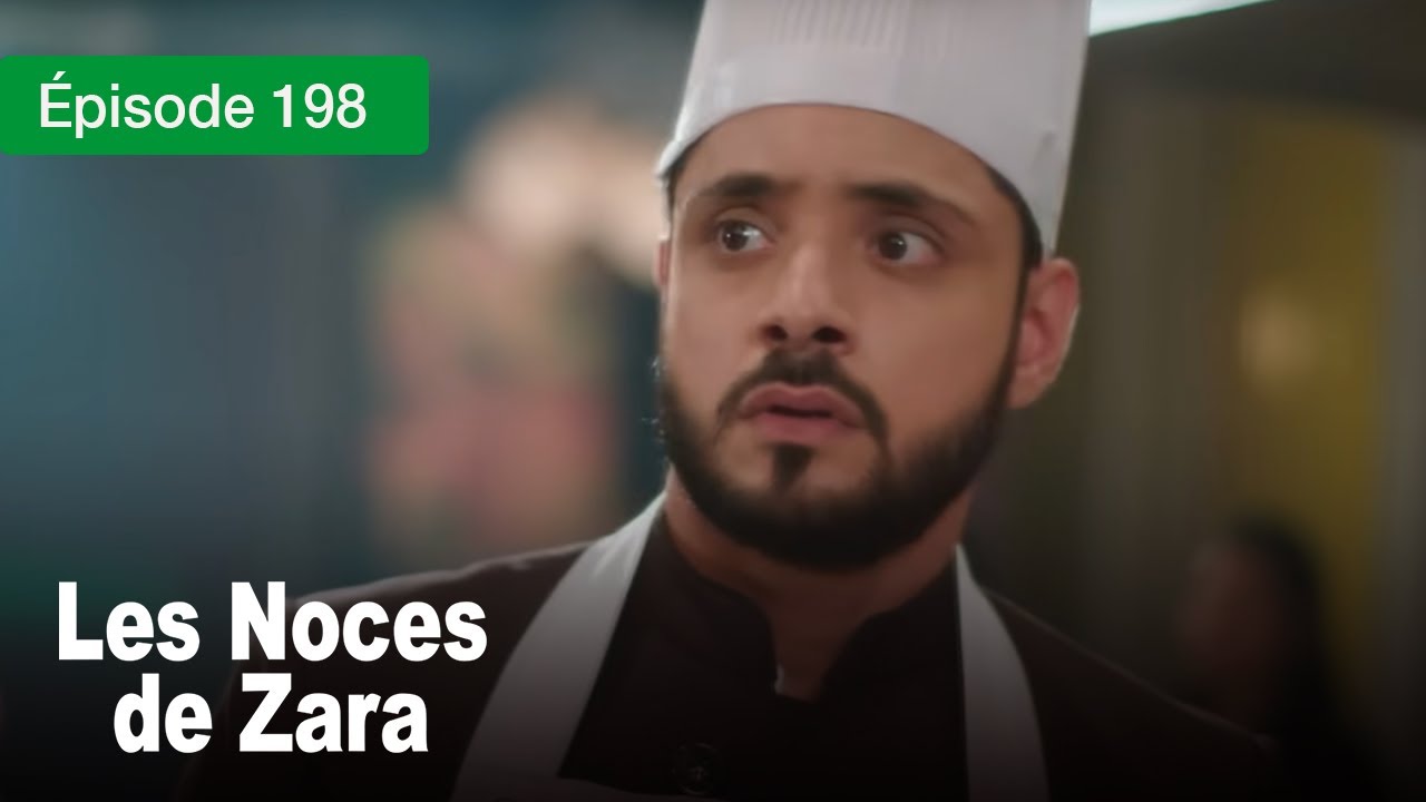 Les Noces de Zara - Épisode 198 : Mariage de larmes et secrets