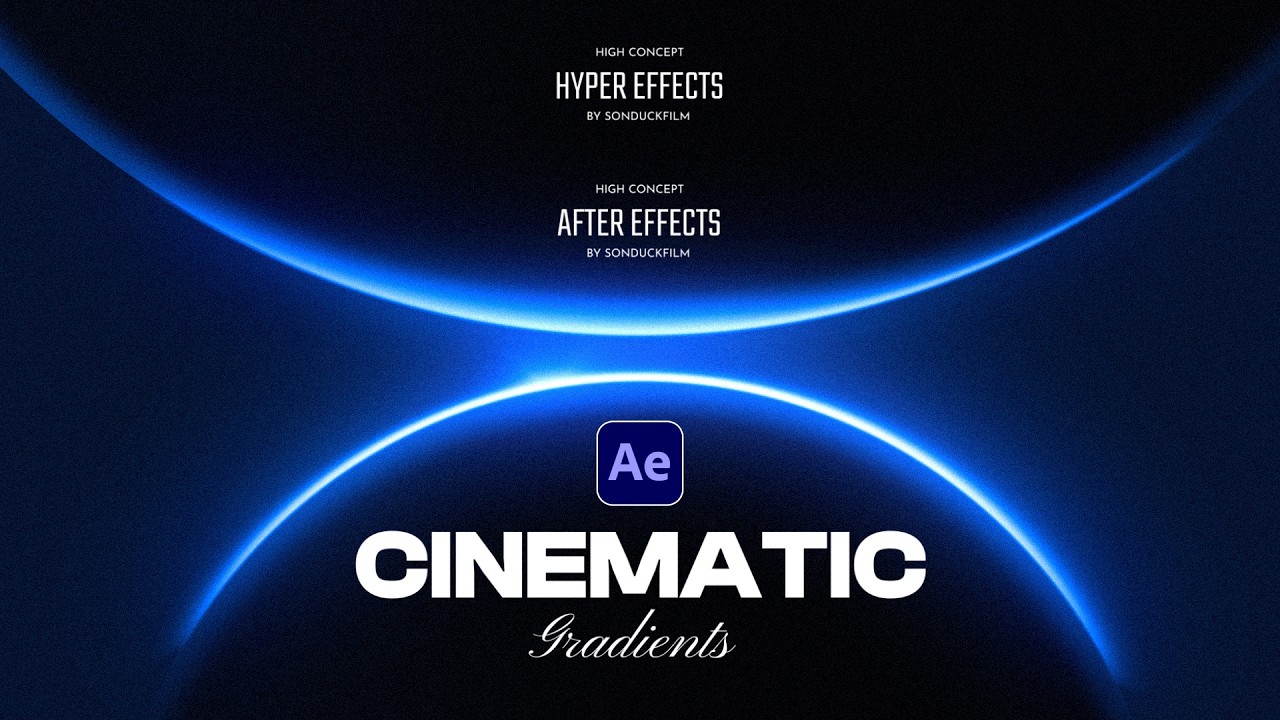 Transform Your Videos with Hyper-Cinematic Gradients in After Effects π¨