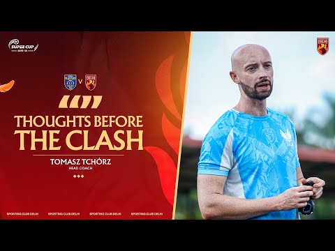 Pre-Match Thoughts vs Kerala Blasters FC | Head Coach Tomasz Tchórz
