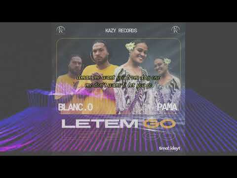 Prod Kazy - Letem Go (Audio) Feat. Blanc.O and Pama