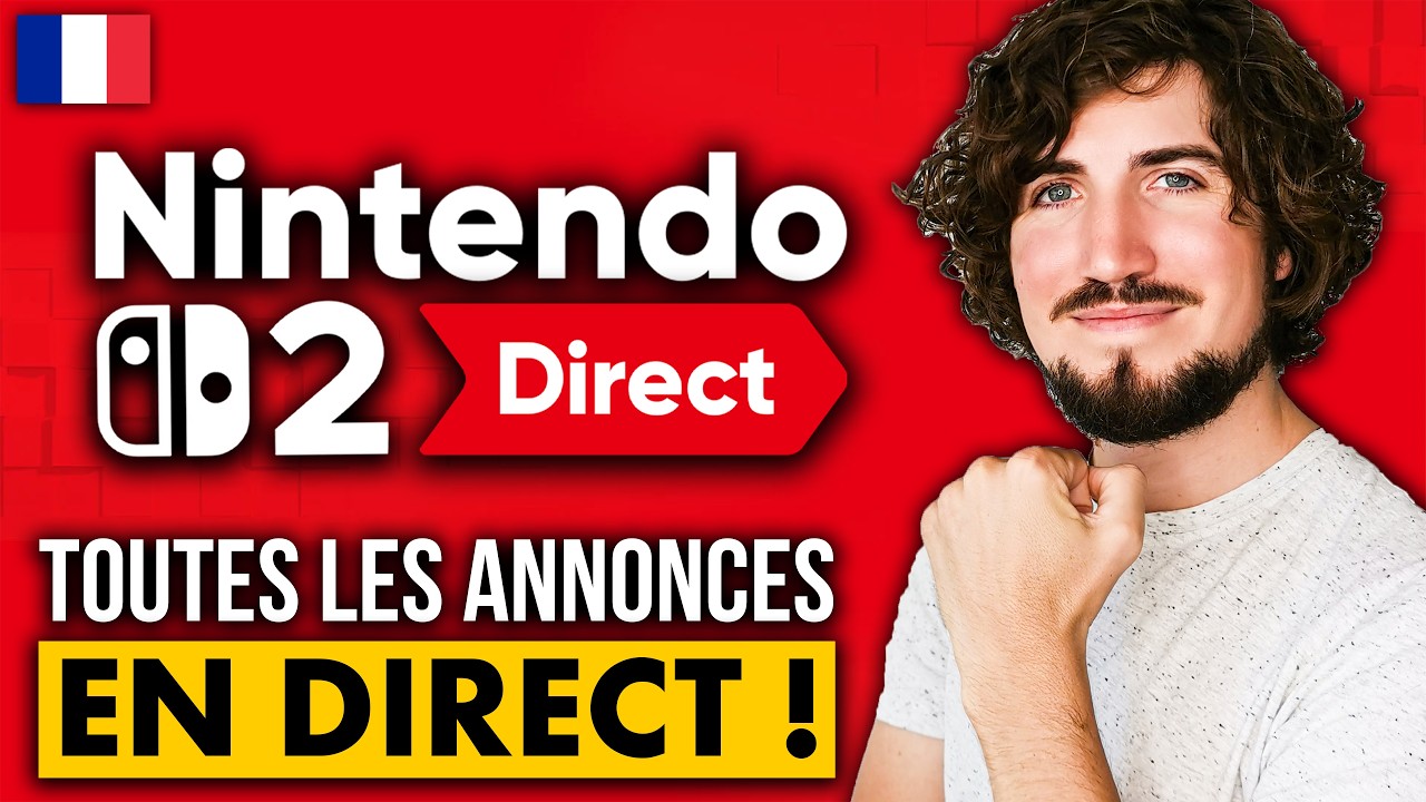 (2K) Conférence Nintendo Direct FR : Vivez les TOUTES LES ANNONCES Nintendo Switch 2 en direct ! ⭐️