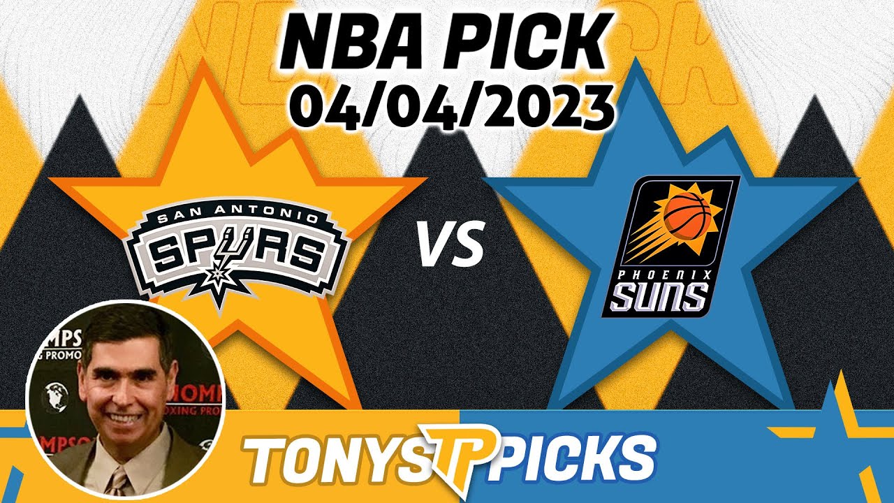 San Antonio Spurs vs. Phoenix Suns 4/4/2023: Free NBA Picks π