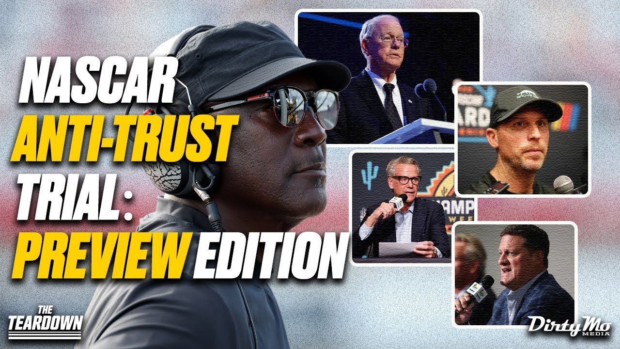 Jeff & Jordan Preview NASCAR Anti-Trust Trial 🏁