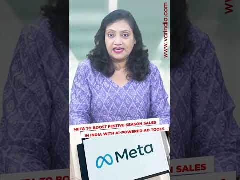 Meta to boost festive season sales in India with AI-powered ad tools