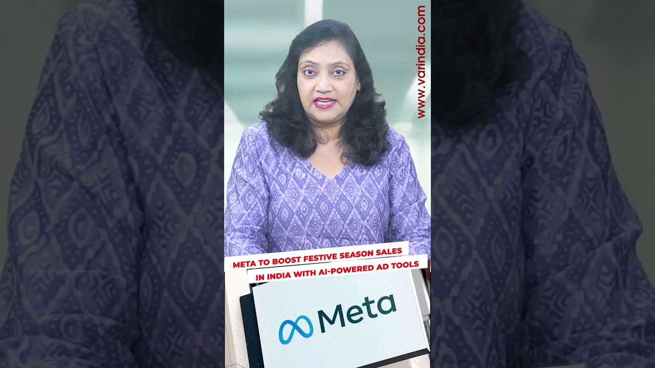 Meta to Drive Festive Sales in India Using Advanced AI Advertising Tools 🎉