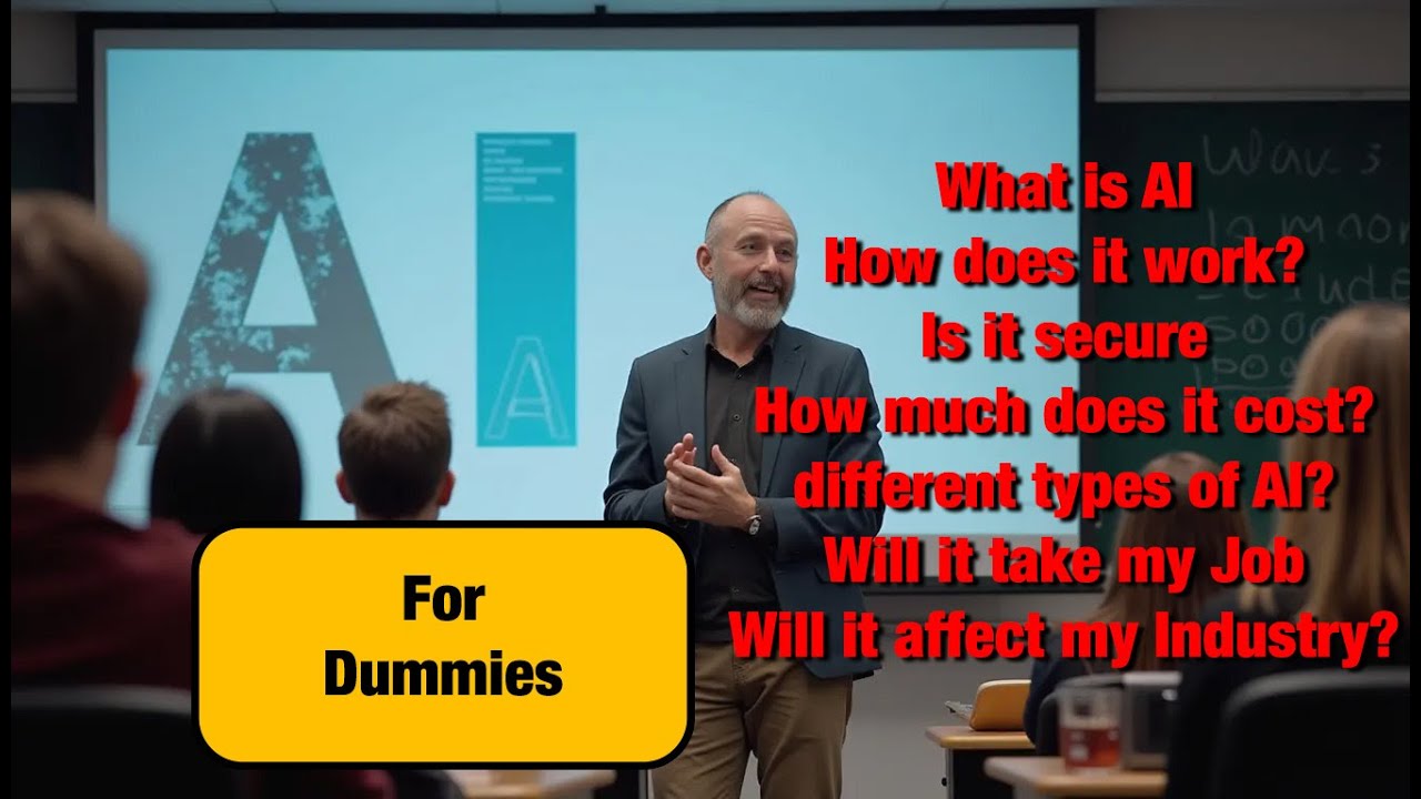 AI For Dummies (2025) - Everything You Need To Know About Artificial Intelligence