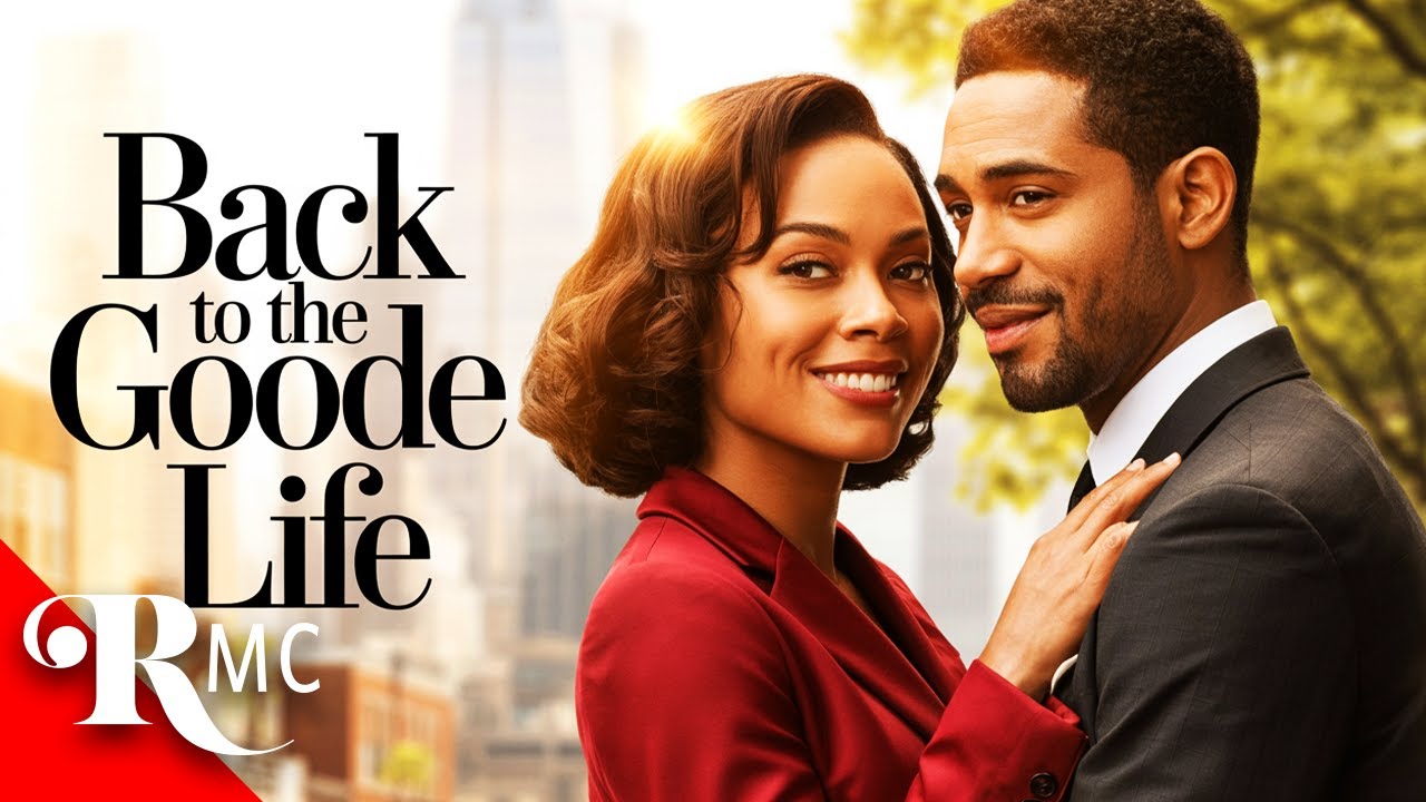 Back to the Good Life | Black Romance Film 🎬