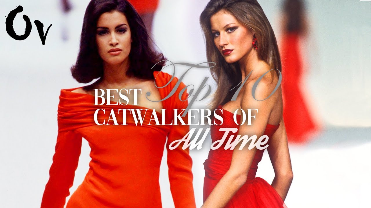 Top 10 Best Catwalkers of All Time π