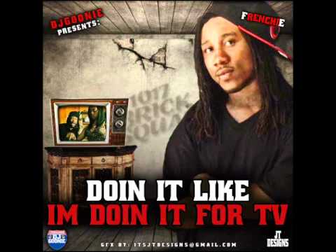 Frenchie ft. Waka Flocka - Bricksquad Roots 🎶