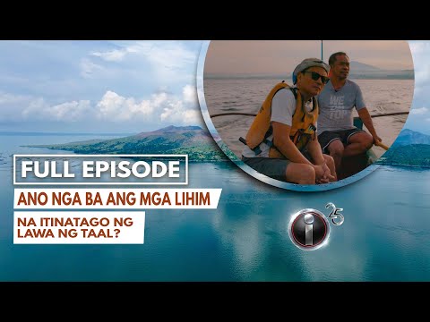 'Mga Lihim ng Taal,' dokumentaryo ni Howie Severino (Full Episode) | I-Witness
