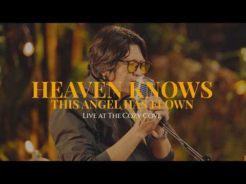 Heaven Knows - This Angel Has Flown (Live at The Cozy Cove) - Orange & Lemons