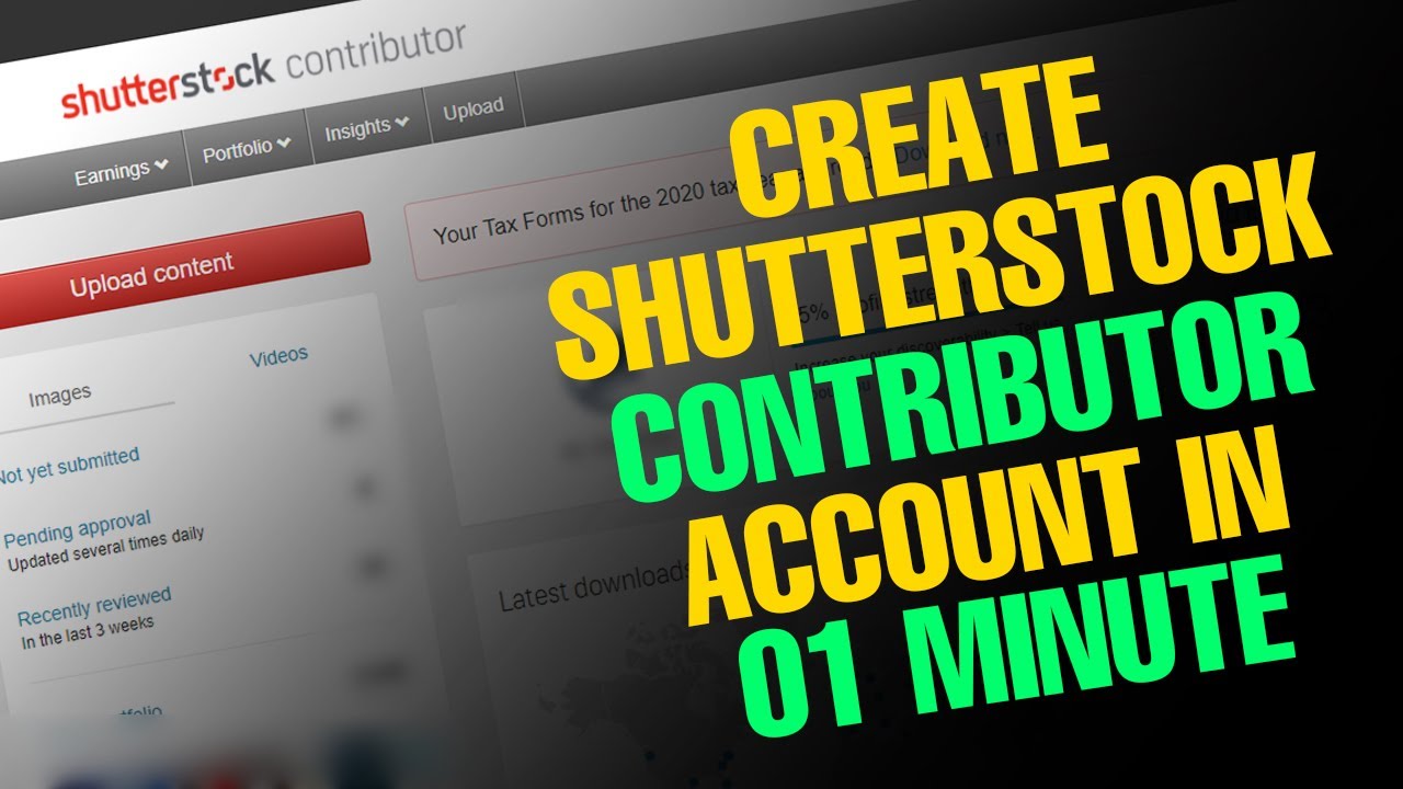 Create Your Shutterstock Contributor Account in Just 1 Minute! 🚀