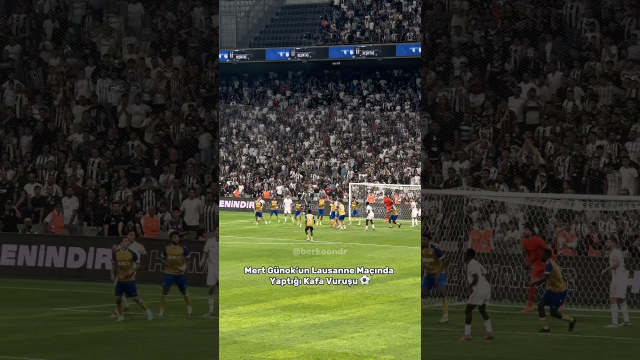 Mert Günok’un Lausanne Maçındaki Kafa Vuruşu ⚽️