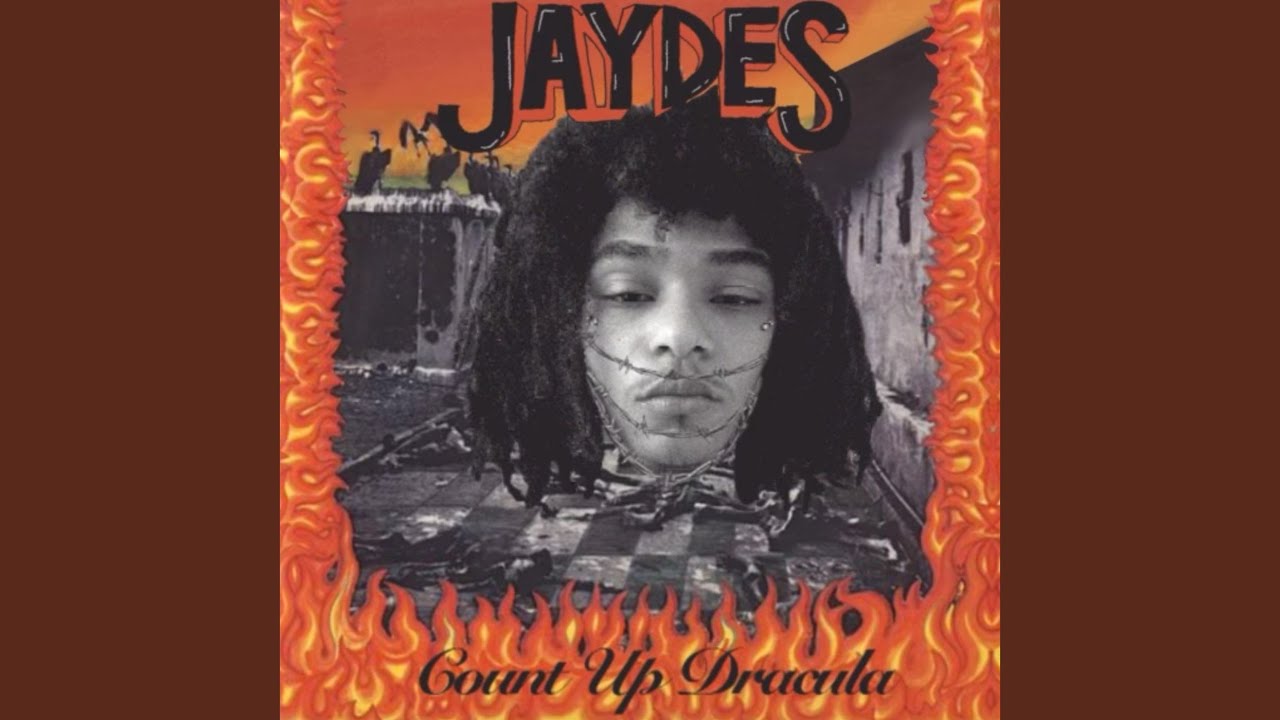 Jaydes - Junkie (Count Up Dracula, 2024)
