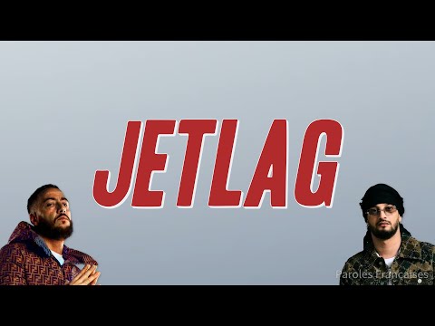 Lacrim - JETLAG ft. Soolking (Paroles)