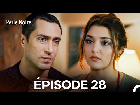 Perle Noire Épisode 28 (Doublage en Français)
