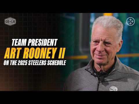 Steelers President Art Rooney II on the 2025 Schedule | Pittsburgh Steelers