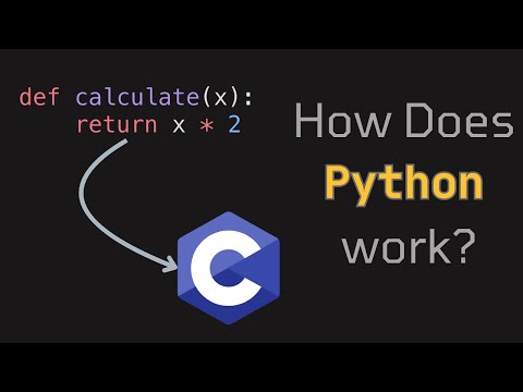 How does Python ACTUALLY work?