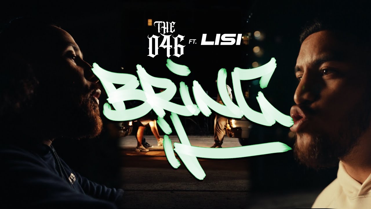 The 046 x Lisi - Bring It 🎶 (Official Video)