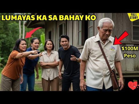 HINDI NILA ALAM NA NANALO NG 100 MILYON ANG TATAY NA PINALAYAS!