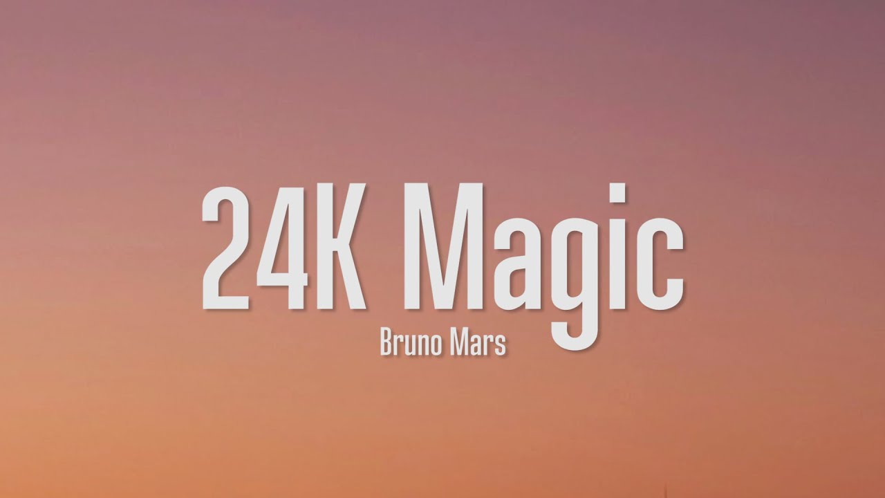 ๐ถ Bruno Mars' '24K Magic' Lyrics โ Sing Along to the Hit! ๐ค