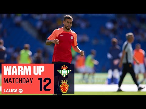 Calentamiento Real Betis vs RCD Mallorca